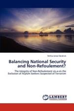 Balancing National Security and Non-Refoulement?