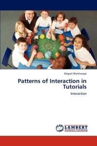 Patterns of Interaction in Tutorials - Abigail Hlatshwayo - cover