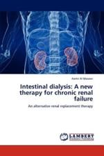 Intestinal Dialysis: A New Therapy for Chronic Renal Failure