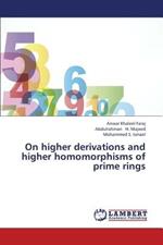 On Higher Derivations and Higher Homomorphisms of Prime Rings