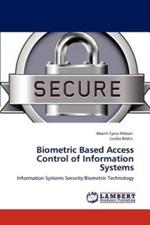 Biometric Based Access Control of Information Systems