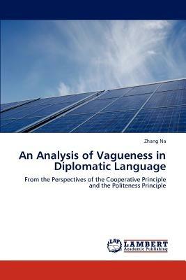 An Analysis of Vagueness in Diplomatic Language - Zhang Na - cover