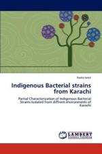 Indigenous Bacterial Strains from Karachi