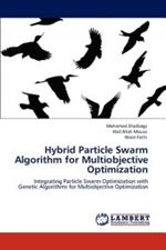 Hybrid Particle Swarm Algorithm for Multiobjective Optimization