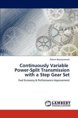 Continuously Variable Power-Split Transmission with a Step Gear Set - Boonpiamsak Pakorn - cover