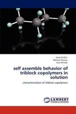 Self Assemble Behavior of Triblock Copolymers in Solution