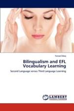 Bilingualism and Efl Vocabulary Learning