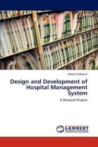 Design and Development of Hospital Management System - Adebiyi Adeyemi - cover