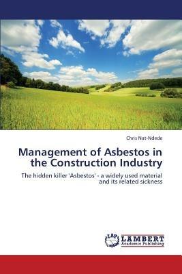 Management of Asbestos in the Construction Industry - Nat-Ndede Chris - cover