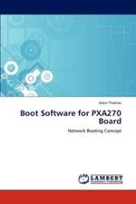 Boot Software for Pxa270 Board