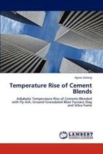 Temperature Rise of Cement Blends