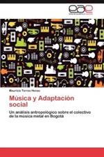 Musica y Adaptacion Social