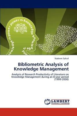 Bibliometric Analysis of Knowledge Management - Nadeem Sohail - cover