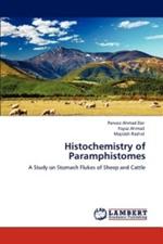 Histochemistry of Paramphistomes