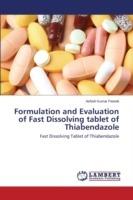 Formulation and Evaluation of Fast Dissolving tablet of Thiabendazole - Pareek Ashish Kumar - cover
