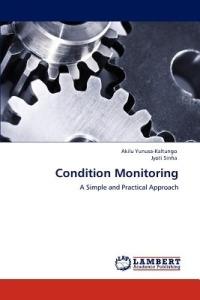 Condition Monitoring - Akilu Yunusa-Kaltungo,Jyoti Sinha - cover