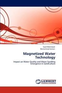Magnetized Water Technology - Sajid Mahmood,Muhammad Usman - cover