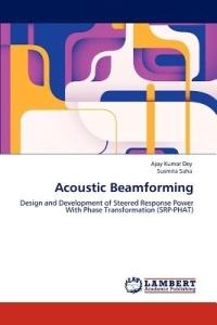 Acoustic Beamforming - Ajoy Kumar Dey,Susmita Saha - cover