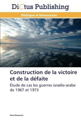 Construction de la Victoire Et de la Defaite - Maasarani-A - cover