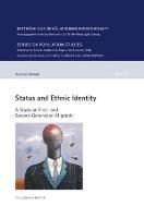 Status and Ethnic Identity: A Study on First- and Second-Generation Migrants - Andreas Genoni - cover