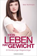 Dein Leben hat Gewicht
