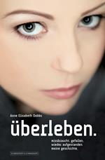 Überleben.