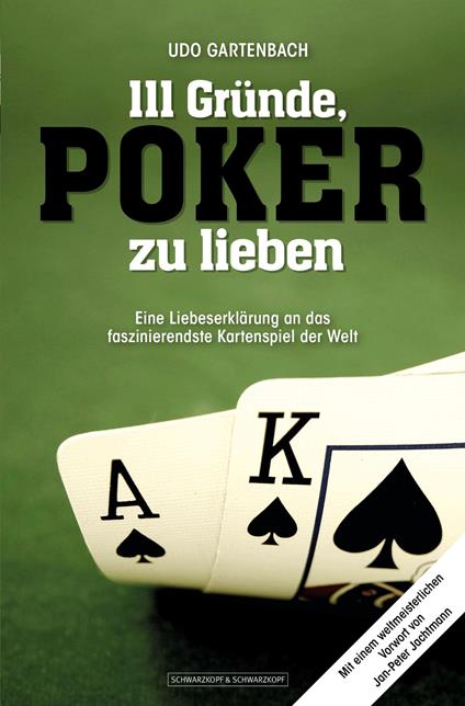 111 Gründe, Poker zu lieben