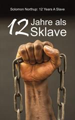 12 Jahre als Sklave