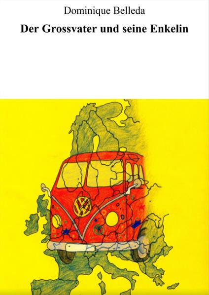 Der Grossvater und seine Enkelin - Dominique Belleda - ebook
