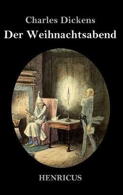 Eine Weihnachtsgeschichte - Charles Dickens - cover