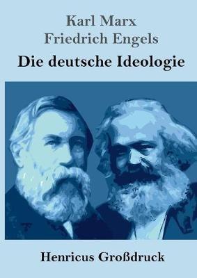 Die deutsche Ideologie (Großdruck) - Karl Marx,Friedrich Engels - cover