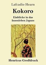 Kokoro (Grossdruck): Einblicke in das Innenleben Japans