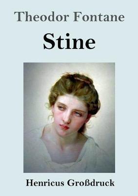 Stine (Grossdruck) - Theodor Fontane - cover