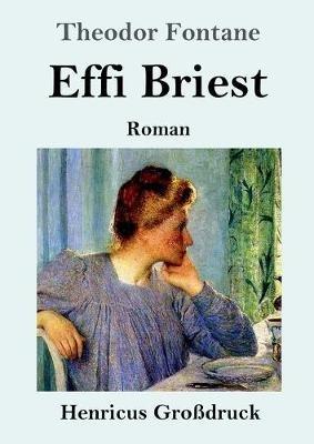 Effi Briest (Großdruck): Roman - Theodor Fontane - cover