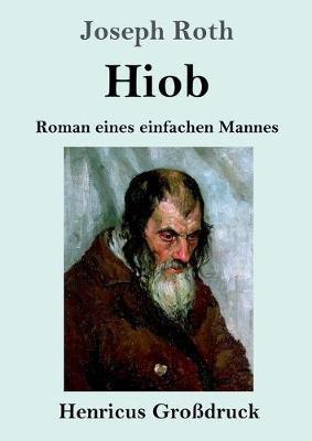 Hiob (Grossdruck): Roman eines einfachen Mannes - Joseph Roth - cover