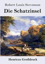 Die Schatzinsel (Großdruck)