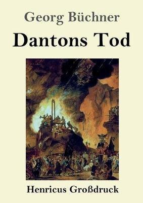 Dantons Tod (Großdruck) - Georg Büchner - cover