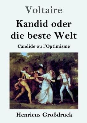 Kandid oder die beste Welt (Grossdruck): Candide ou l'Optimisme - Voltaire - cover