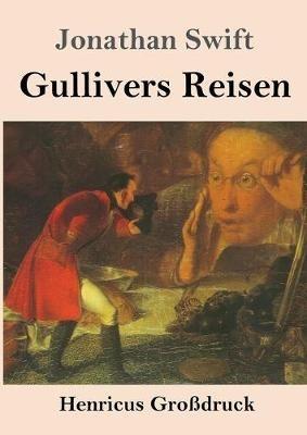 Gullivers Reisen (Grossdruck) - Jonathan Swift - cover