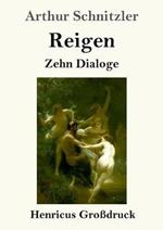 Reigen (Großdruck): Zehn Dialoge