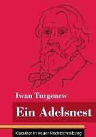 Ein Adelsnest: (Band 169, Klassiker in neuer Rechtschreibung) - Iwan Turgenew - cover