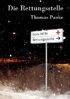 Die Rettungsstelle - Thomas Panke - cover