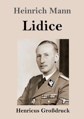 Lidice (Grossdruck): Roman - Heinrich Mann - cover