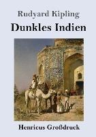Dunkles Indien (Grossdruck) - Rudyard Kipling - cover