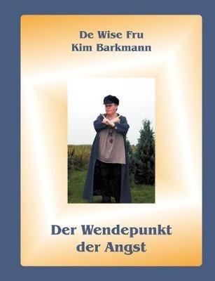 Der Wendepunkt der Angst - Kim Barkmann - cover