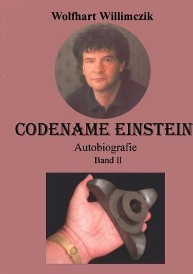 Codename Einstein Band II: Im Westen nichts Neues - Wolfhart Willimczik - cover
