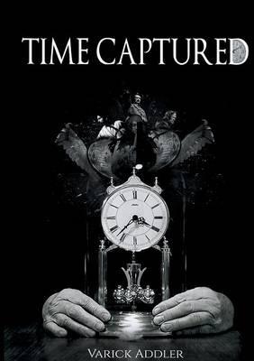 Time Captured - Varick Addler - cover