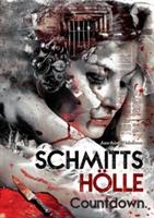 Schmitts Hölle - Countdown. - Joachim Widmann - cover