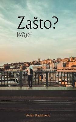 Zasto?: Why? - Stefan Radakovic - cover
