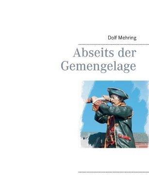 Abseits der Gemengelage - Dolf Mehring - cover